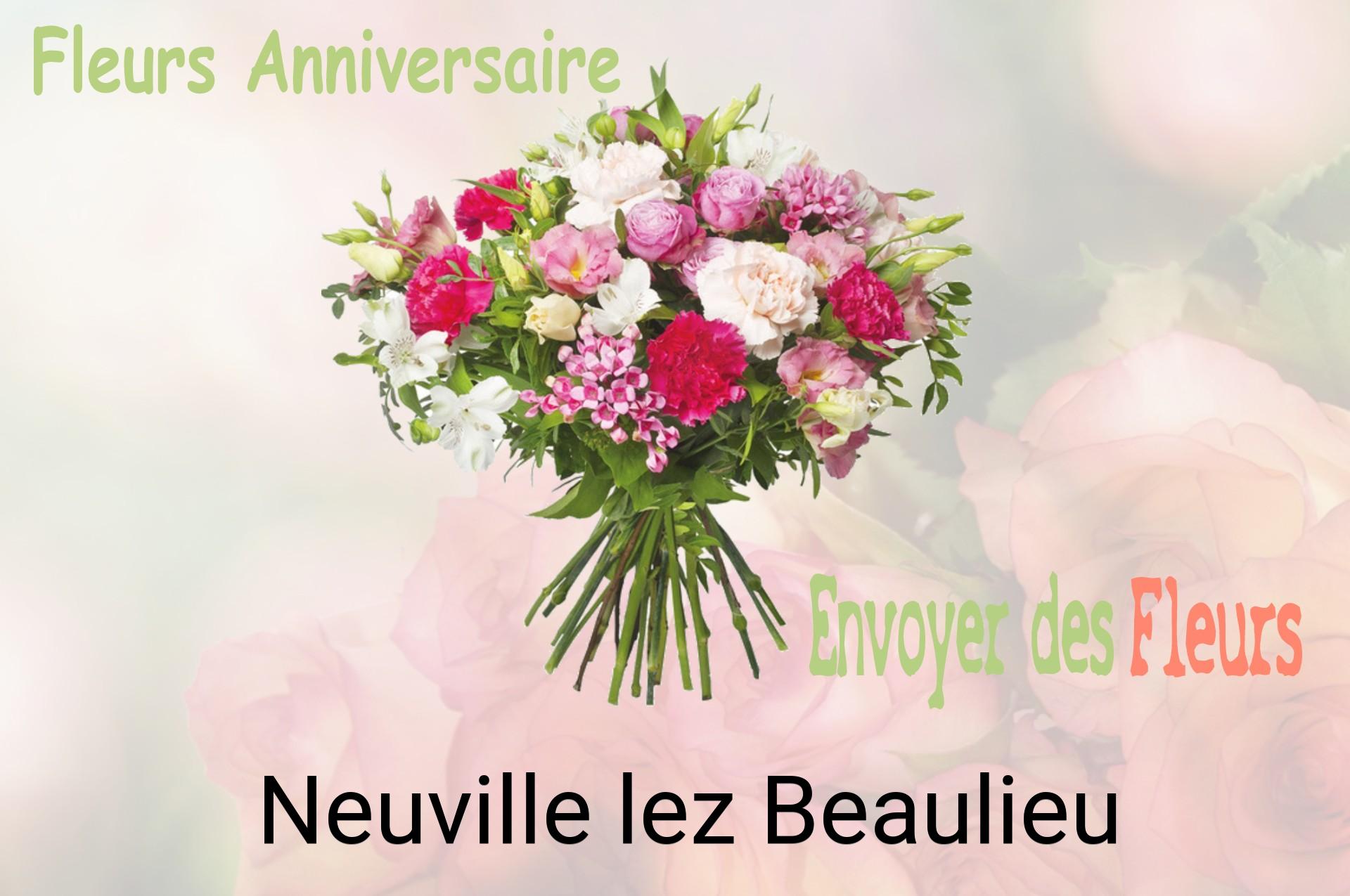 Bouquet de fleurs d’anniversaire livré à Neuville-lez-Beaulieu